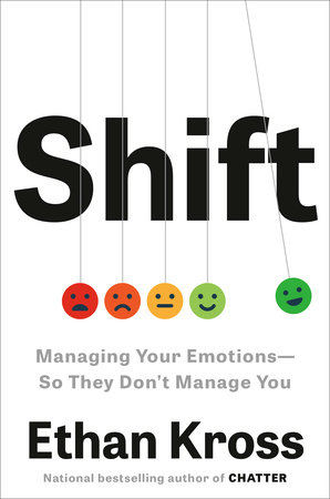 Cover of Shift: Managing Your Emotions—So They Don’t Manage You