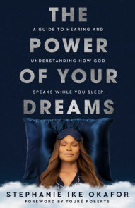 The Power of Your Dreams