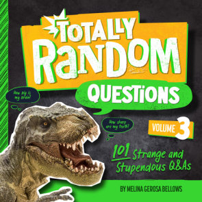 Totally Random Questions Volume 3