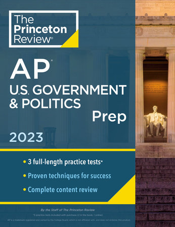 Princeton Review AP U.S. Government & Politics Prep, 2023