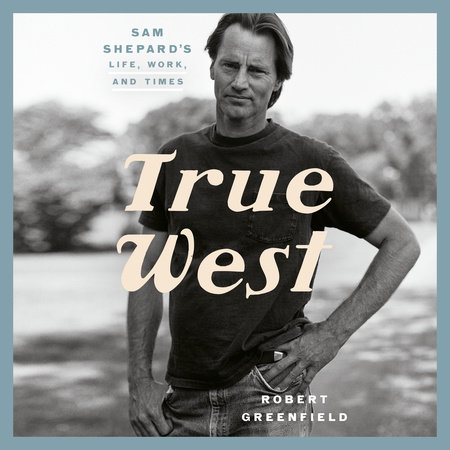 True West by Robert Greenfield