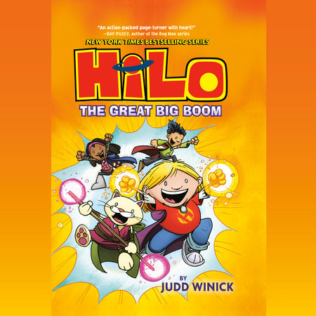 Hilo Book 3: The Great Big Boom by Judd Winick