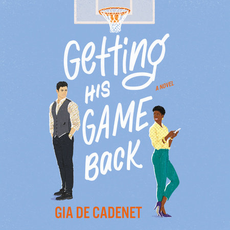 Getting His Game Back by Gia De Cadenet