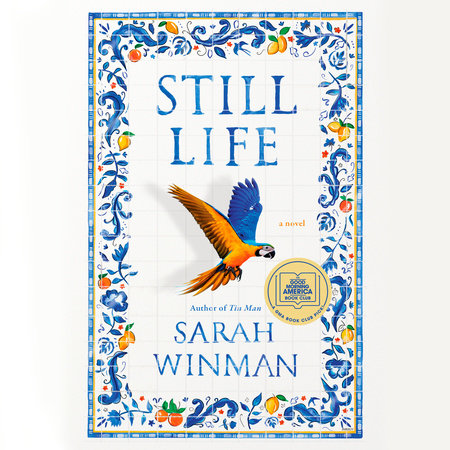 Still Life: A GMA Book Club Pick by Sarah Winman