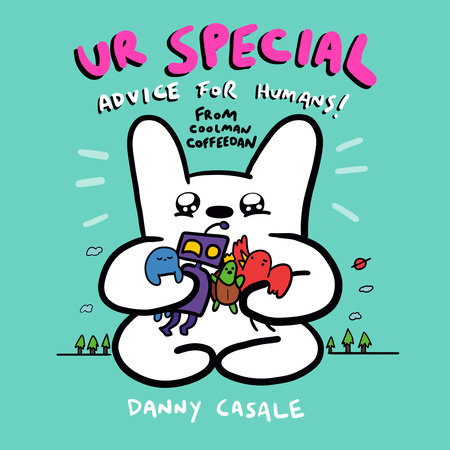 Ur Special by Danny Casale
