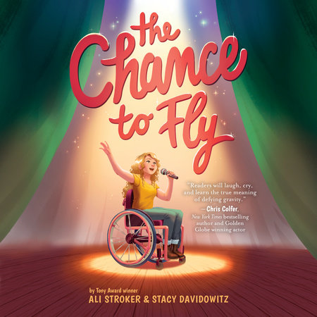 The Chance to Fly by Ali Stroker and Stacy Davidowitz