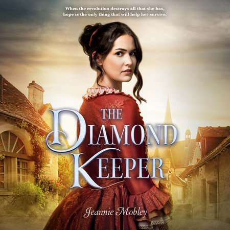 The Diamond Keeper by Jeannie Mobley