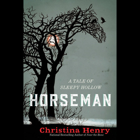 Horseman by Christina Henry