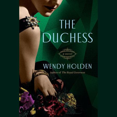 The Duchess by Wendy Holden