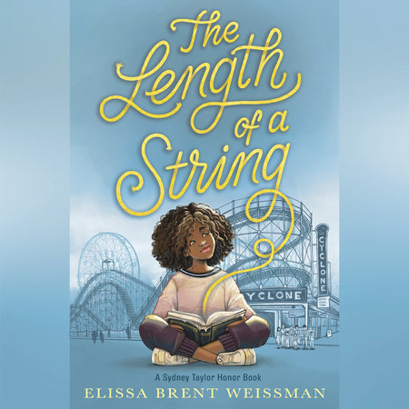 The Length of a String by Elissa Brent Weissman