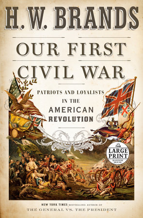 Our First Civil War by H. W. Brands