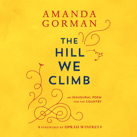 The Hill We Climb by Amanda Gorman