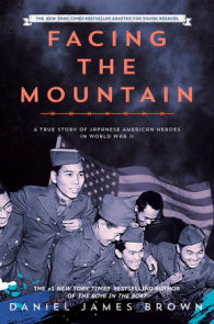 Facing the Mountain (Adapted for Young Readers)