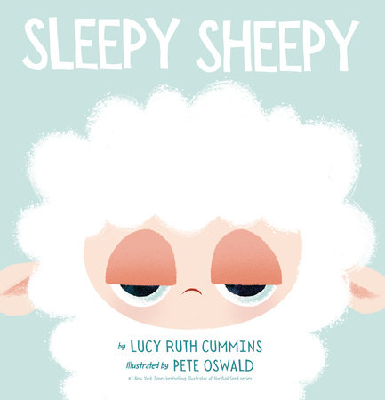 Sleepy Sheepy by Lucy Ruth Cummins