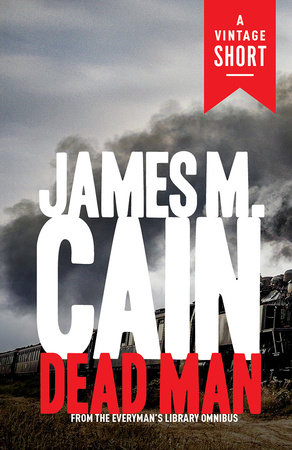 Dead Man by James M. Cain