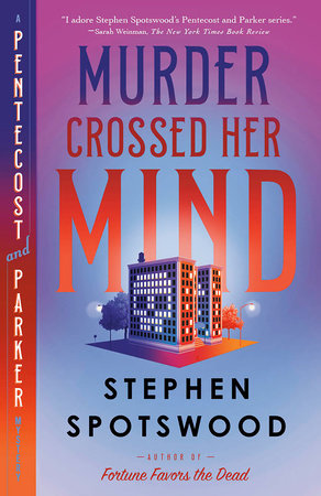 Murder Crossed Her Mind by Stephen Spotswood