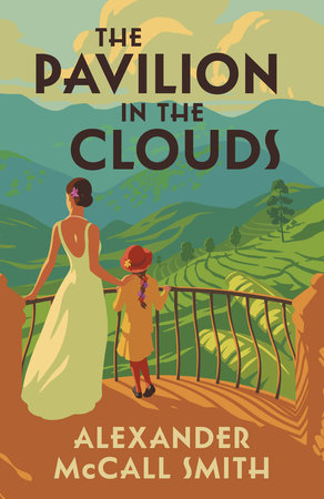 The Pavilion in the Clouds by Alexander McCall Smith