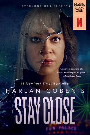 Stay Close (Movie Tie-In) by Harlan Coben