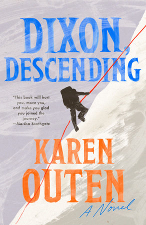 Dixon, Descending by Karen Outen