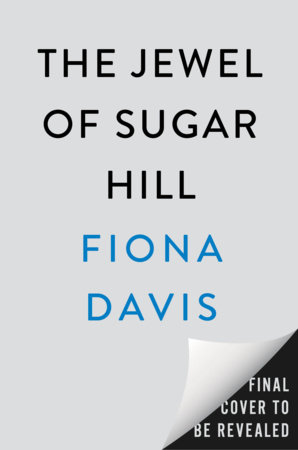 The Jewel of Sugar Hill by Fiona Davis