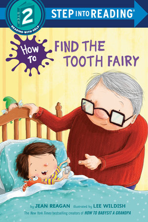 How to Find the Tooth Fairy by Jean Reagan