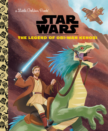 The Legend of Obi-Wan Kenobi (Star Wars) by Golden Books