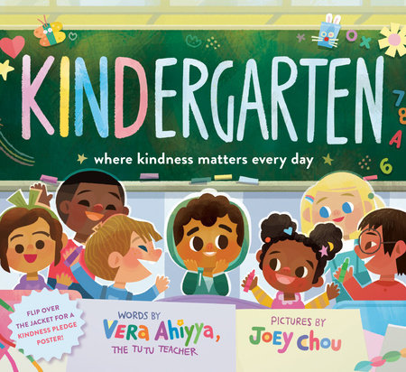 KINDergarten by Vera Ahiyya; illustrated by Joey Chou