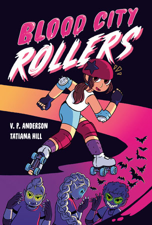 Blood City Rollers by V.P. Anderson