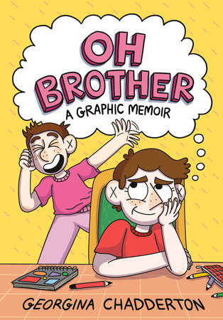 Oh Brother by Georgina Chadderton