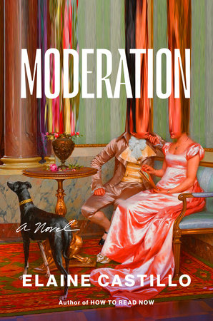 Moderation by Elaine Castillo