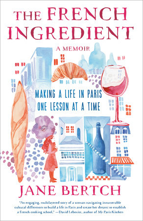 The French Ingredient by Jane Bertch