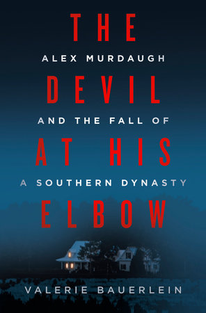 The Devil at His Elbow by Valerie Bauerlein