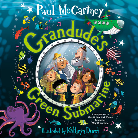 Grandude's Green Submarine by Paul McCartney