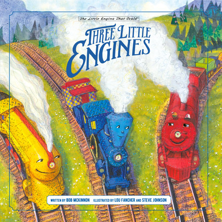 Three Little Engines by Bob McKinnon