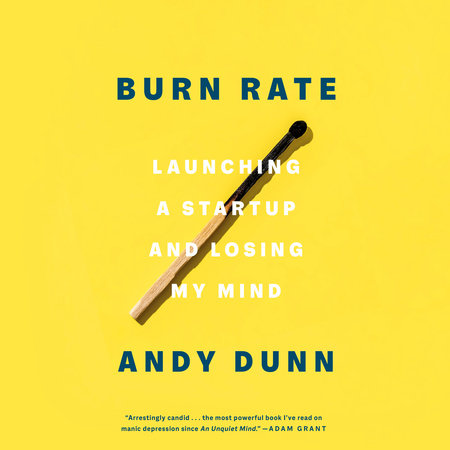 Burn Rate by Andy Dunn