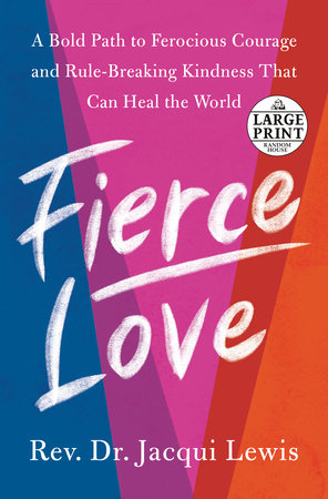 Fierce Love by Dr. Jacqui Lewis