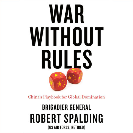 War Without Rules by Gen. Robert Spalding