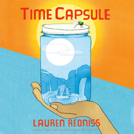 Time Capsule by Lauren Redniss