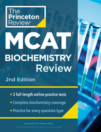 Princeton Review MCAT Biochemistry Review, 2nd Edition