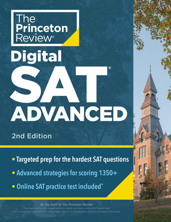 Princeton Review Digital SAT Advanced, 2nd Edition by The Princeton Review