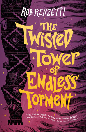 The Twisted Tower of Endless Torment #2 by Rob Renzetti