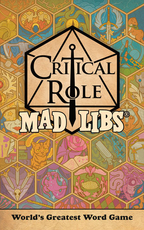 Critical Role Mad Libs by Liz Marsham