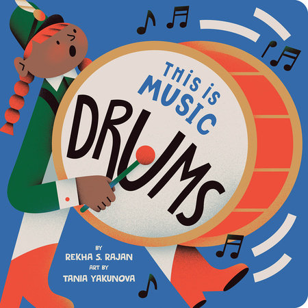 This Is Music: Drums by Rekha S. Rajan