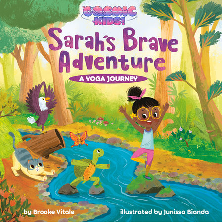 Sarah's Brave Adventure by Brooke Vitale; Illustrated by Junissa Bianda
