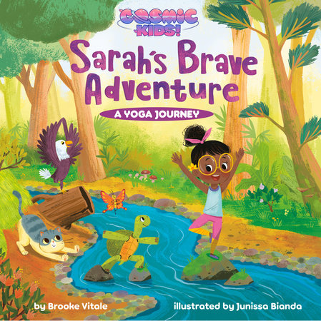 Sarah's Brave Adventure by Brooke Vitale