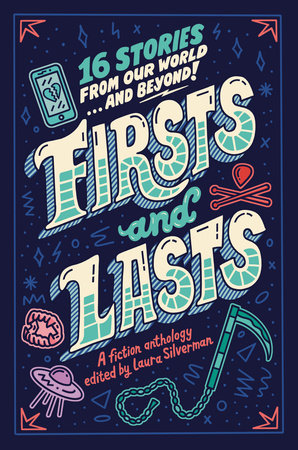 Firsts and Lasts by 