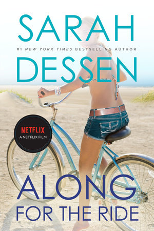 Along for the Ride by Sarah Dessen