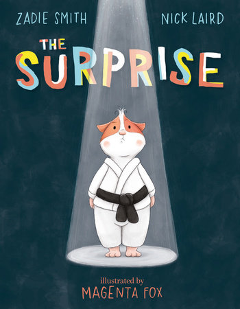 The Surprise by Zadie Smith and Nick Laird