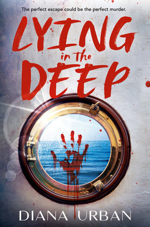 Lying in the Deep by Diana Urban