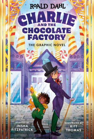Charlie and the Chocolate Factory: The Graphic Novel by Roald Dahl